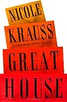 Great House - Nicole Krauss